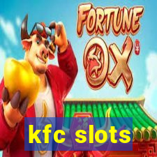 kfc slots